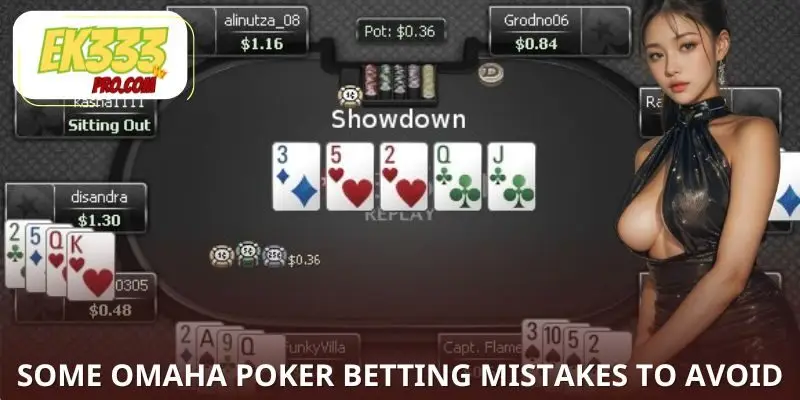 Some Omaha Poker Betting Mistakes to Avoid Some Omaha Poker Betting Mistakes to Avoid