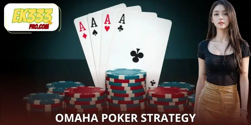 Omaha Poker strategy