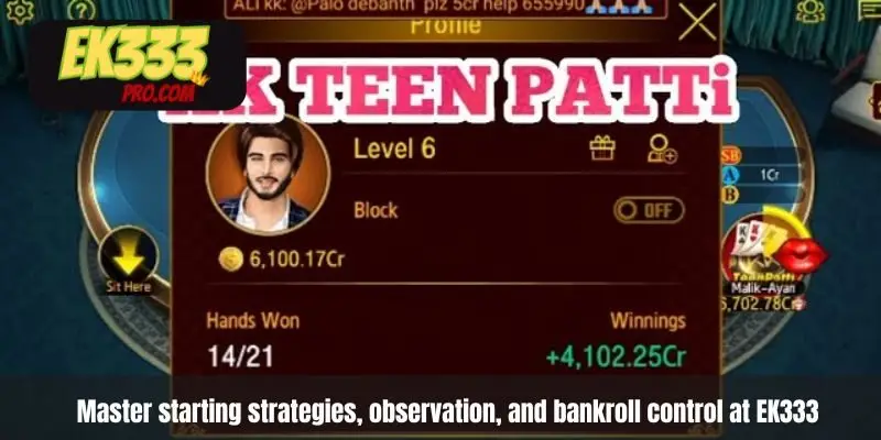 Master starting strategies, observation, and bankroll control at EK333 Master starting strategies, observation, and bankroll control at EK333